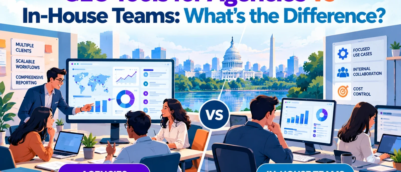 GEO Tools for Agencies vs In-House Teams: What’s the Difference?